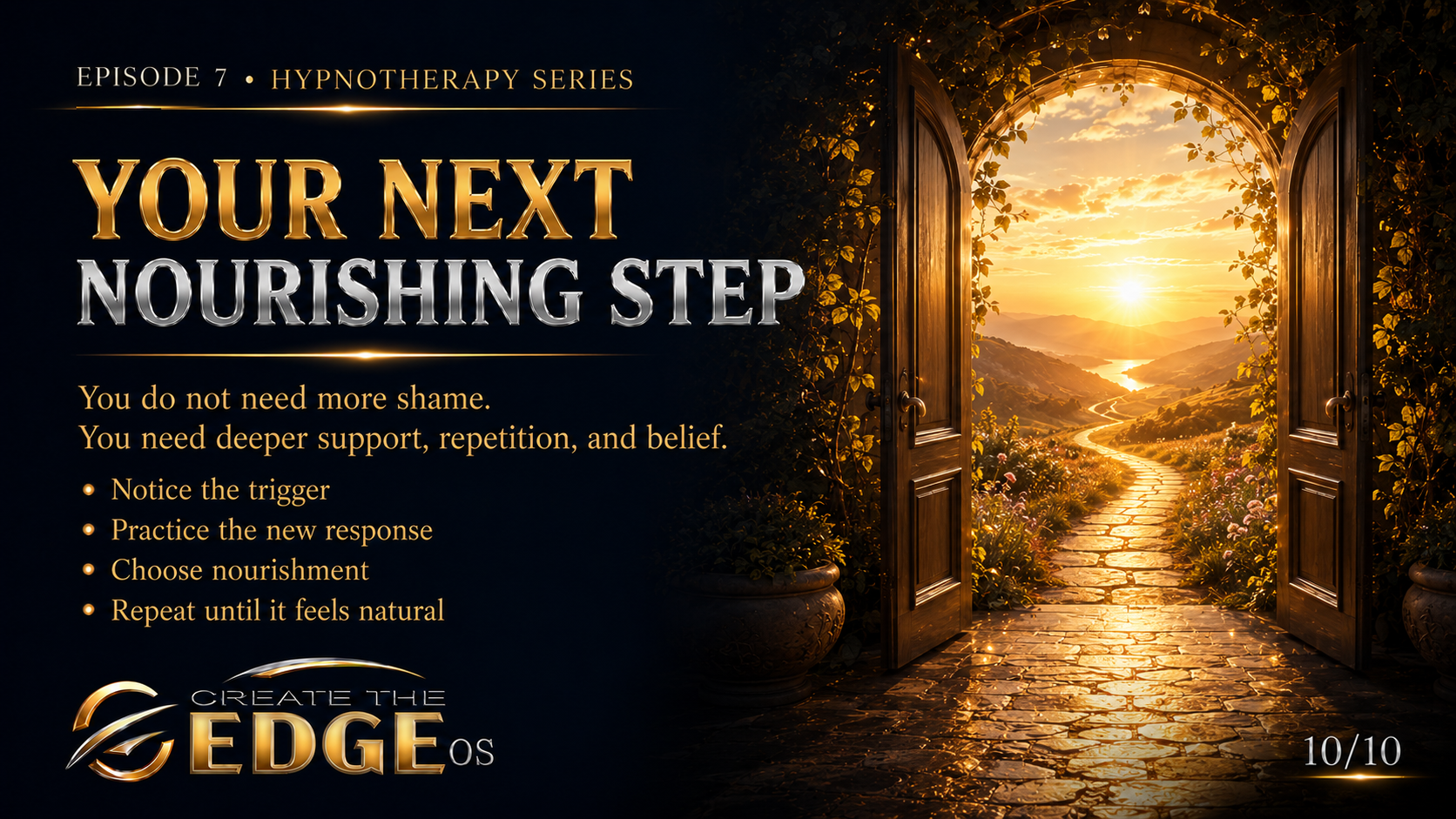 Episode 7: Your Next Nourishing Step