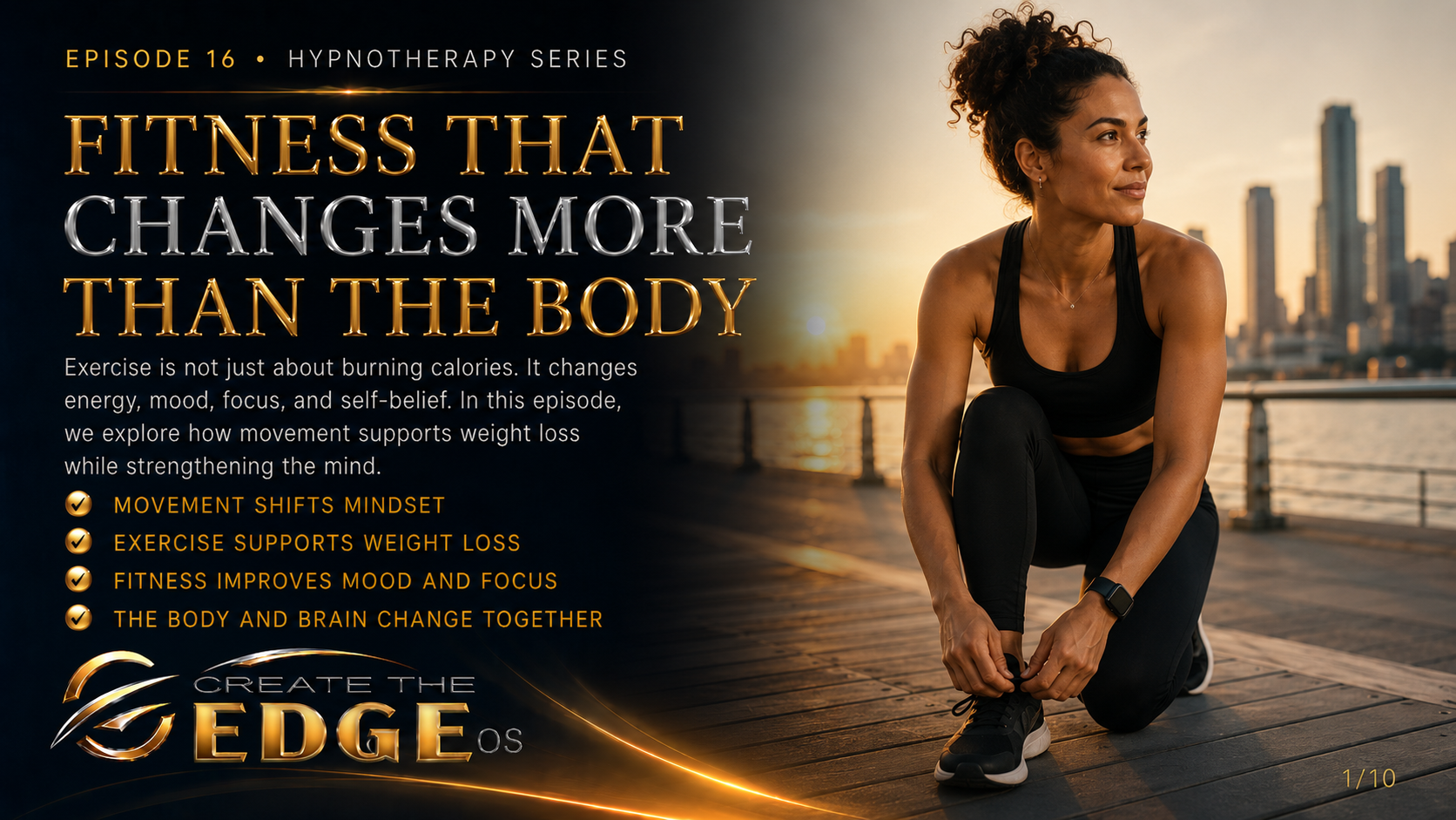 Episode 16: Fitness that Changes More Than the Body