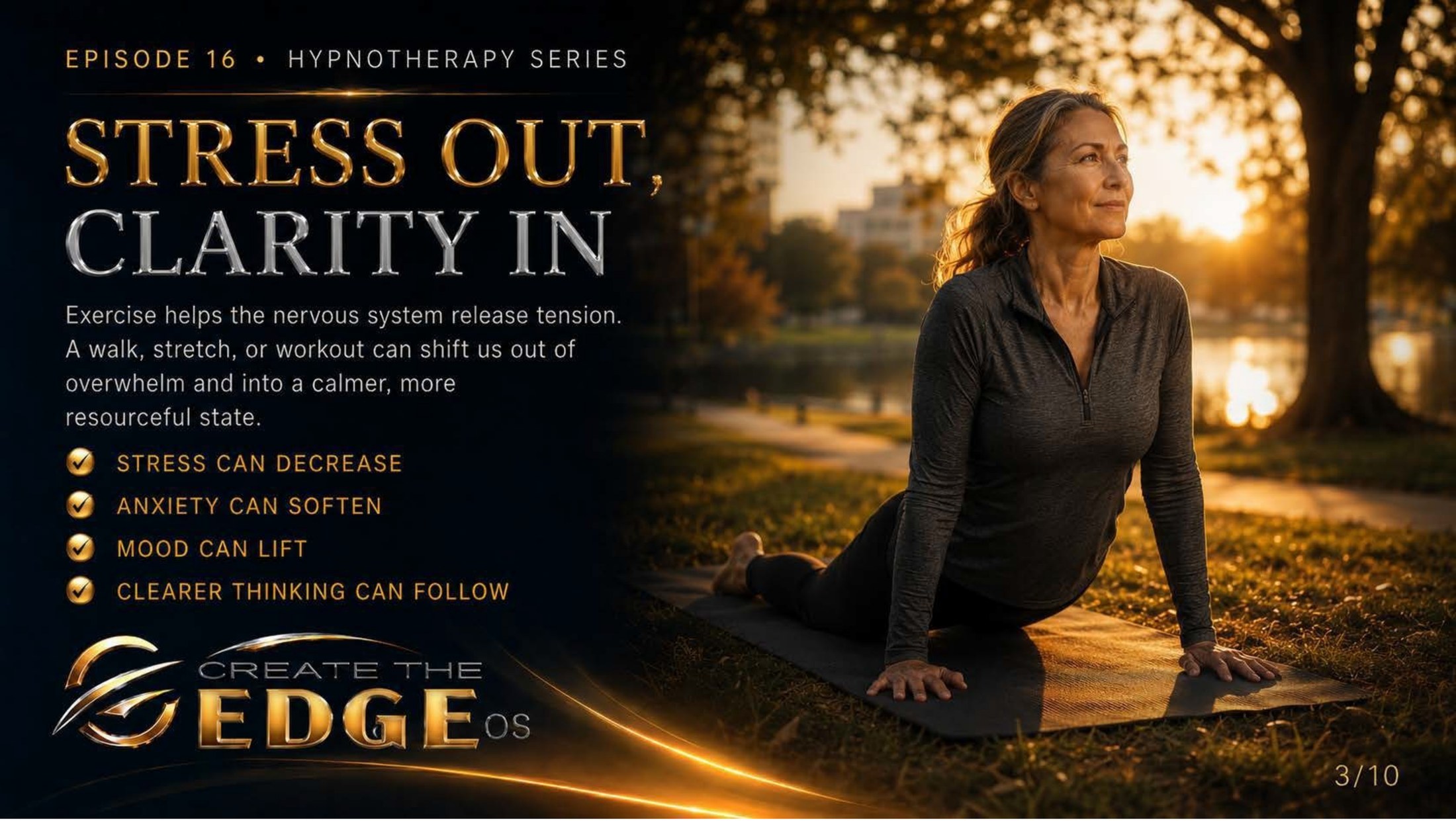 Stress Out, Clarity In