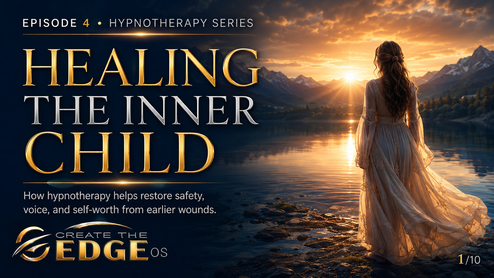 Episode 4: Healing the Inner Child